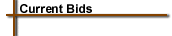 Current Bids
